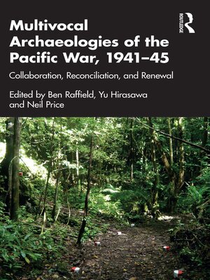 cover image of Multivocal Archaeologies of the Pacific War, 1941–45